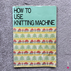 Brother KH-891 Knitting Machine INSTRUCTION MANUAL