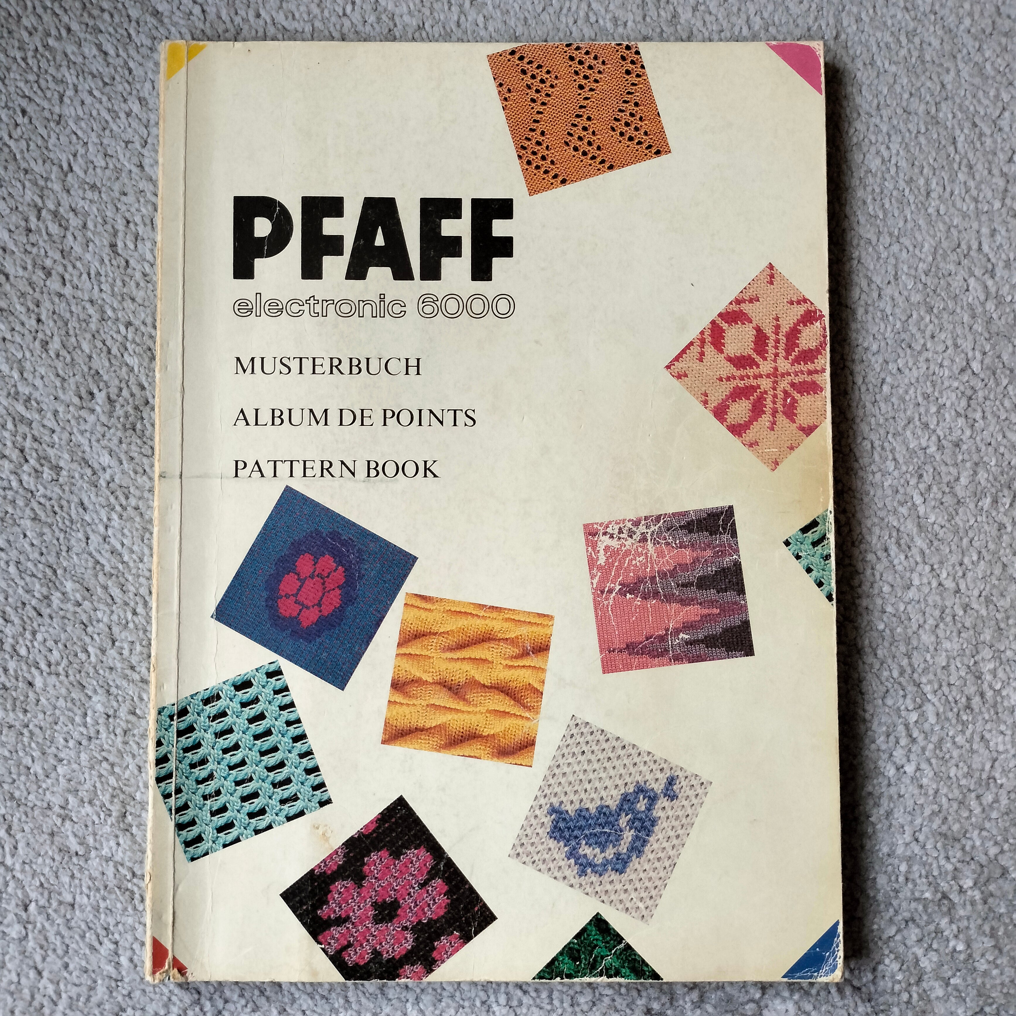 Pfaff Electronic E-6000 PATTERN BOOK