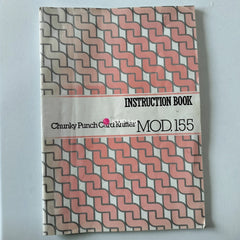 Knitmaster Mod-155 Chunky INSTRUCTION MANUAL