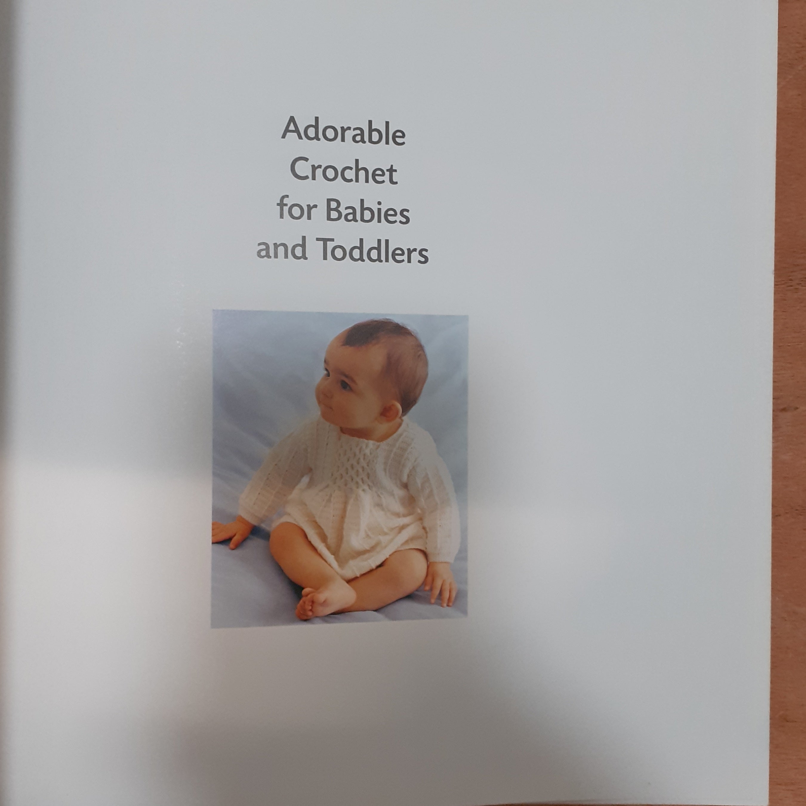 Adorable Crochet For Babies and Toddlers by Lesley Stanfield