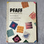 Pfaff Electronic E-6000 PATTERN BOOK