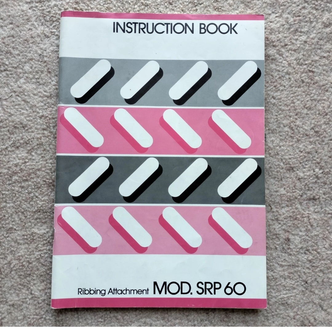 Knitmaster SRP 60 Ribber Instruction Manual