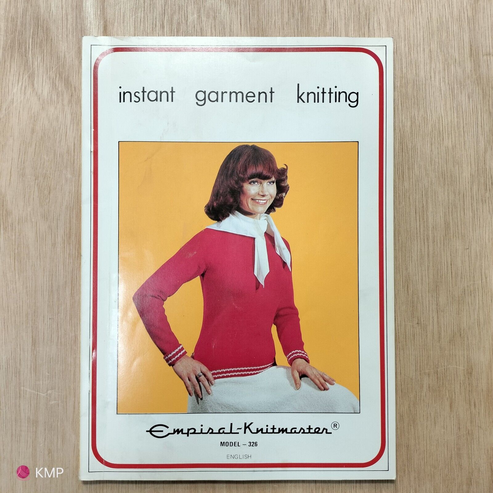 Knitmaster Mod 326 INSTANT GARMENT KNITTING Book